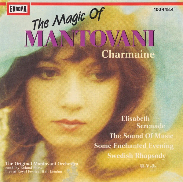 The Original Mantovani Orchestra Cond. By Roland Shaw - Charmaine  CD #G2040534 - Bild 1 von 1