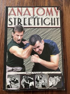 Anatomy of a Streetfight by Paul Vunak (2001, PB) MARTIAL ARTS SELF-DEFENSE - Imagen 1 de 5