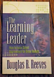 The Learning Leader: How to Focus School Improvement for Better Results by... - Picture 1 of 3