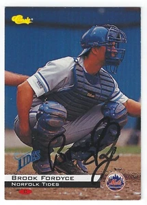 BROOK FORDYCE NORFOLK TIDES NEW YORK METS SIGNED CARD ORIOLE REDS WHITE SOX RAYS - Picture 1 of 1
