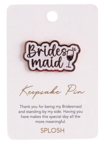 KEEPSAKE PIN Bridesmaid Thank You Gift Sister Friend Wedding Brooch Organza Bag - Foto 1 di 3