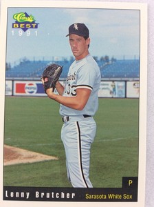 1991 Sarasota White Sox-Classic BEST Minor Lg Baseball Card-Lenny Brutcher