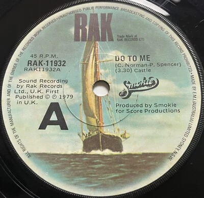 Smokie Do To Me / Cryin’ Vinyl Record 7” 45 RPM RAK-11932 RAK 1979 - Image 1 of 4