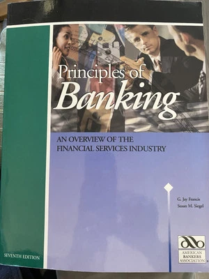 Principles of Banking By G Jay Francis 7th Edition Paperback - Image 1 of 2