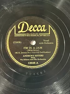 Andrews Sister DECCA Lot (2) 78 RPM In a Jam Sleepy Serenade Daddy Corns See pic - Picture 1 of 4