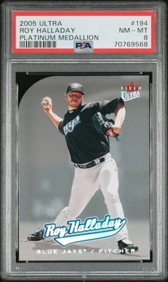 2005 Ultra Platinum Medallion #194 Roy Halladay /50 PSA 8 - Pop 1 with 1 Higher - Image 1 of 2