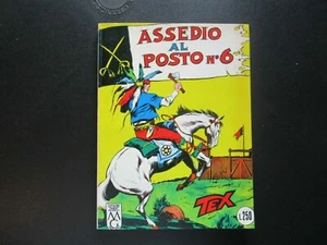 TEX 27 ASSEDIO AL POSTO N.6 LIRE 250 COME NUOVO !!! - Imagen 1 de 5