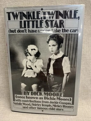 Dick Moore SIGNED "Twinkle Twinkle Little Star" 1st ed. HC/DJ 1984 - Image 1 of 4