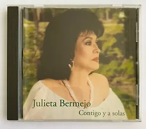 JULIETA BERMEJO - CONTIGO Y A SOLAS - 2001 MEXICAN CD ALBUM, BOLERO - Picture 1 of 3