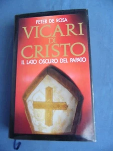 PETER DE ROSA-VICARI DI CRISTO-IL LATO OSCURO DEL PAPATO-EUROCLUB 1991 - Imagen 1 de 1