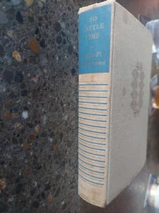 So Little Time John P Marquand 1943 Hard Cover - Picture 1 of 10