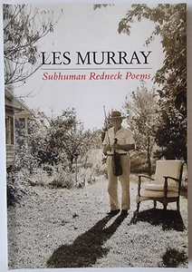 Sub-Human Redneck Poems by Les Murray (Paperback, 1996) - Picture 1 of 7