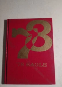 1978 Rolling Hills Middle School Eagle Yearbook with Signatures.   - Picture 1 of 8