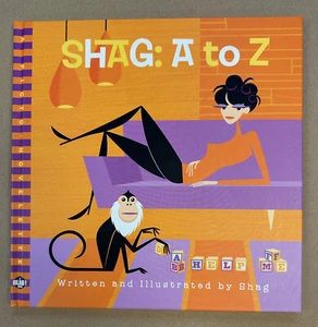 SHAG A TO Z by SHAG Fantagraphics Monte Beauchamp BLAB! 2008 - Picture 1 of 6