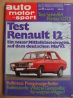 AUTO MOTOR UND SPORT 9- 25.4. 1970 * Renault 12 Volvo 164 Pontiac GTO Honda 1300