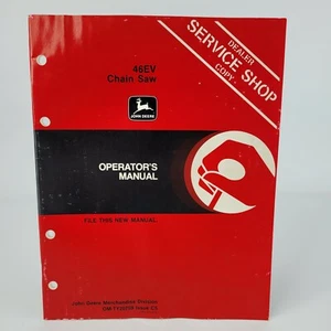 Manual del operador del propietario de la motosierra John Deere 46EV OEM Servicio del distribuidor Copia del taller - Imagen 1 de 4