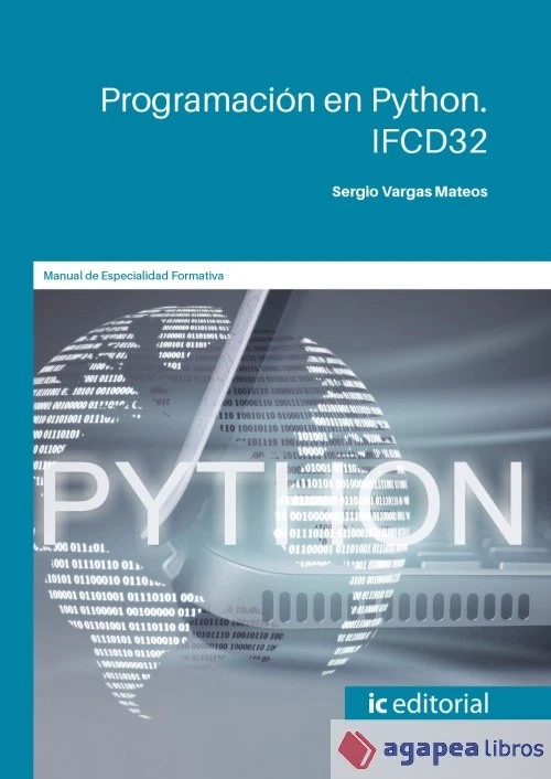 Programación en PYTHON. IFCD32. NUEVO. ENVÍO URGENTE (Librería Agapea) - Imagen 1 de 1
