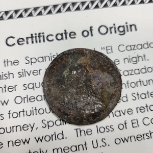1783 EL CAZADOR SHIPWRECK Encrusted 8 Reales Mexico As Found! With COA *J841 - Picture 1 of 3