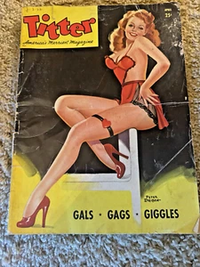 Vintage TITTER Magazine (April 1946) Peter DRIBEN Cover Vintage Pinup Girlie - Imagen 1 de 3
