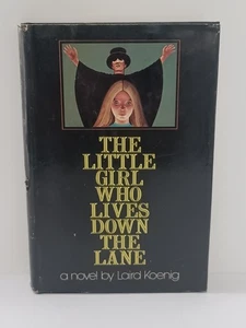 The Little Girl Who Lives Down the Lane by Koenig 1974 Hardcover Book HCDJ BCE - Picture 1 of 12