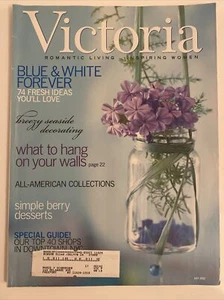 Victoria Magazine July 2002 Romantic Living Inspiring Women Blue & White Forever - Picture 1 of 3