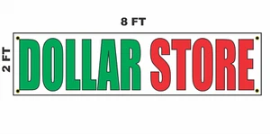Dollar Store Banner Schild 2x8 für Geschäft Laden Gebäude Ladenfront $ - Bild 1 von 3