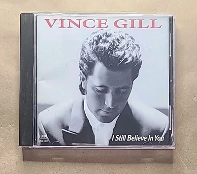 Vince Gill - I Still Believe In You (CD, 1992, MCA) - Image 1 of 4