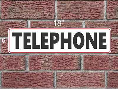 TELEPHONE 6x18 Metal Sign White Red & Black for Phone Booth Room - Image 1 of 4
