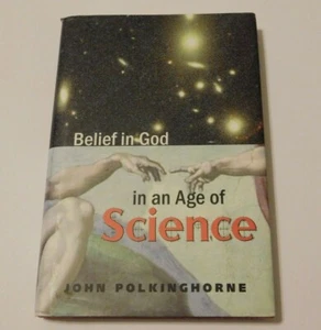 ~Belief in God in an Age of Science by John Polkinghorne Hardcover 1998~ - Bild 1 von 3