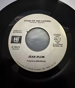Jean Plum – Pour On The Loving - Original 1978 Funk Soul PROMO 45 EX+ - Imagen 1 de 2