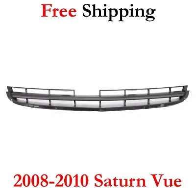 For 2008-2010 Saturn Vue Grille Front Lower Black Plastic GM1200598 - Image 1 of 4