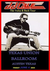 JJ Cale Austin Texas 2004  Poster  A4-A3-A2 Sizes - Imagen 1 de 1