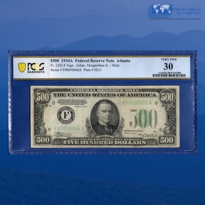 Fr.2202-F 1934A $500 Federal Reserve Note Atlanta, PCGS VF 30 Comment #50066 - Picture 1 of 3