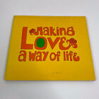 Making Love A Way Of Life by Dave Marquis & Paige Thompson 1977 Handwritten Book