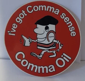 Vintage COMMA OIL Sticker - I’ve Got Comma Sense - Original - Bild 1 von 4