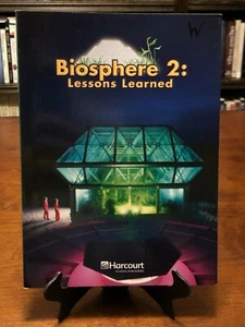 BIOSPHERE 2: Lessons Learned (Harcourt Science: Above-Level Reader - Grade 5) - Imagen 1 de 3