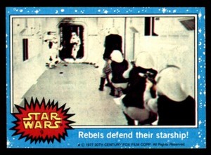 1977 Topps Star Wars #9 Rebels Defend Their Starship! NM/MT *d2