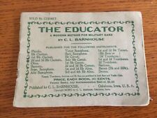 1910 THE EDUCATOR  Military Band Music Book - Altos Horns - Barnhouse