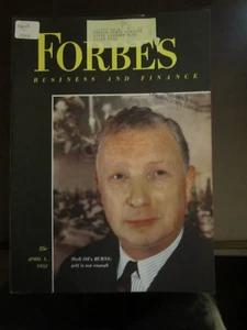 Forbes Business Magazine April 1952 Shell Oil H.S.M. Burns Pelf is not Enough 67 - Picture 1 of 1