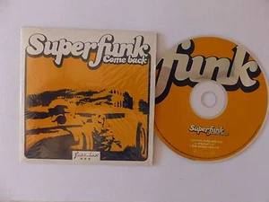 CD single SUPERFUNK Come back 3 titres supamix Bob SINCLAR mix .. 724389597325 - Imagen 1 de 1