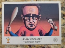 HENRY KISSINGER trading card, 1989 Eclipse Bush League #26 Hammerin Hank