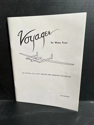 VOYAGER: THE WORLD FLIGHT (THE OFFICIAL LOG FLIGHT) Jack Norris 16 Signatures + - Image 1 of 4