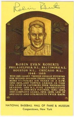 095, Original Autograph of Robin Roberts (5), HOF Plaque Postcard, Phillies - Image 1 of 3