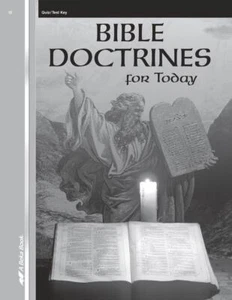 Abeka 10th Grade Bible Doctrines for TODAY Quiz and Test Key teacher key - Foto 1 di 1