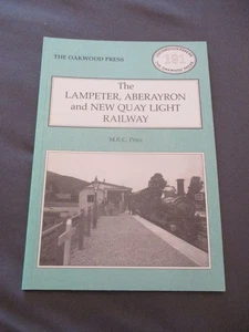 The Lampeter Aberayron & New Quay Light Railway - Oakwood Press GWR BR - Picture 1 of 6