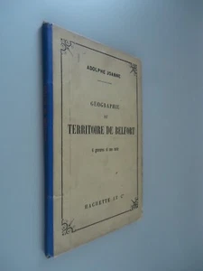 Géographie du département du Territoire de Belfort/Adolphe Joanne/Hachette/1882 - Picture 1 of 19