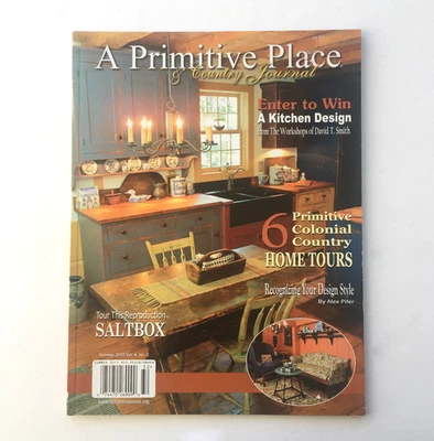 A Primitive Place Magazine SUMMER 2013 Colonial Country Home Tours Design Style - Image 1 of 4