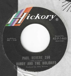 GARAGE 45 ON HICKORY BY RANDY & THE HOLIDAYS - "PAUL REVERE 250" VG++ - Foto 1 di 2