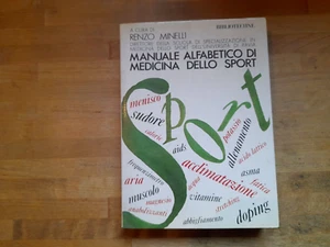 MANUALE ALFABETICO DI MEDICINA DELLO SPORT RENZO MINELLI  BIBLIOTECHNE ED. 1988 - Imagen 1 de 6