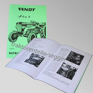 Fendt Betriebsanleitung FIX 2 Traktor Schlepper 500039 - Bild 1 von 1